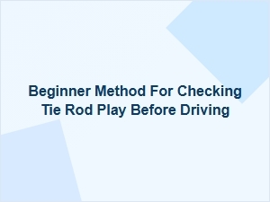 A Quick Check for Steering Safety